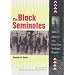The Black Seminoles: History of a Freedom-Seeking People