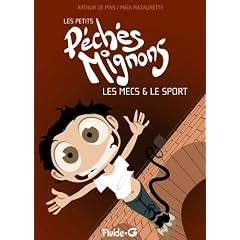 Les petits P�ch�s Mignons : Les mecs & le sport : Pour les nanas