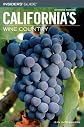 Insiders' Guide to California's Wine Country, 7th (Insiders' Guide Series)