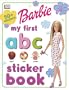 Barbie: My First ABC Sticker Book (My First series)