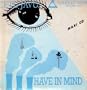 Have In Mind