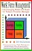 Work Force Management: Life-Changing Roles and Goals for Today's Christian Manager