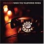 When the Telephone Rings