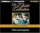 Pride and Prejudice (The Classic Collection)