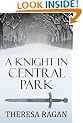 A Knight in Central Park