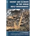 Energy and Climate in the Urban Built Environment by  Mat Santamouris