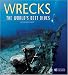 Book Wrecks: The World's Best Dives