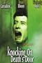Knocking on Death's Door