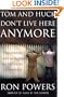 Tom and Huck Don't Live Here Anymore: Childhood and Murder in the Heart of America