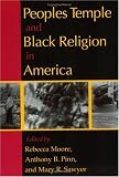 Peoples Temple and Black Religion in America