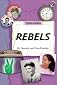 The 1960's: Rebels