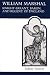 William Marshal, Knight-errant, Baron, and Regent of England (MART: The Medieval Academy Reprints for Teaching)