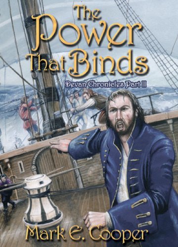 The Power That Binds: Devan Chronicles 2