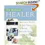 The Weekend Healer: More Than a Dozen 3-Day Plans to Relax, Relieve Stress, and Re-Energize