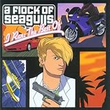 I Ran: The Best Of - A Flock of Seagulls