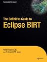 The Definitive Guide to Eclipse BIRT