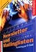 Newsletter und Mailinglisten. Marketing per E- Mail