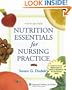 Nutrition Essentials for Nursing Practice Fifth Edition