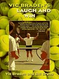  : Vic Braden's Laugh and Win at Doubles