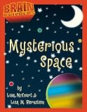 Mysterious Space? (Brain Builders)