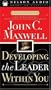 Developing the Leader Within You