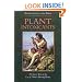Plant Intoxicants: A Classic Text on the Use of Mind-Altering Plants
