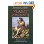 Plant Intoxicants: A Classic Text on the Use of Mind-Altering Plants