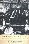 Mussolini's Italy: Life Under the Fascist Dictatorship, 1915-1945