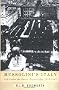 Mussolini's Italy: Life Under the Fascist Dictatorship, 1915-1945 Mussolini's Italy: Life Under the Fascist Dictatorship, 1915-1945