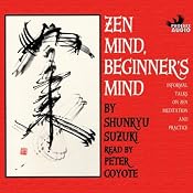 Zen Mind, Beginner's Mind | [Shunryu Suzuki]
