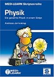 MEDI-LEARN Skriptenreihe: Physik - Andreas Jerrentrup