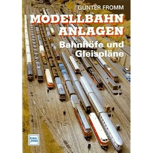 Modellbahnanlagen. Bahnhöfe und Gleispläne [Gebundene Ausgabe]