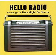 Hello Radio: The Songs of They Might Be Giants