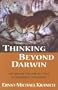Thinking Beyond Darwin: The Idea of the Type As a Key to Vertebrate Evolution (Renewal in Science)