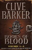 Books of Blood: Volumes 4-6