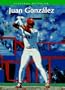 Juan Gonzalez (Hispanos Notables)