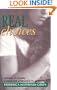 Real Choices: Listening to Women; Looking for Alternatives to Abortion