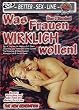 Was Frauen wirklich wollen