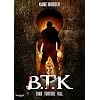 B.T.K - Bind Torture Kill