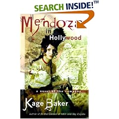 Mendoza in Hollywood: A Novel of the Company