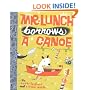Mr. Lunch Borrows a Canoe