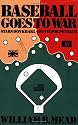 Baseball Goes to War