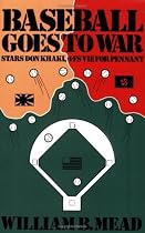 Baseball Goes to War