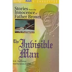 The Invisible Man: Stories from the Innocence of Father Brown