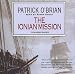 The Ionian Mission: Library Edition (Aubrey-Maturin)