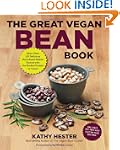 The Great Vegan Bean Book: More than...