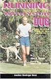 Running With Your Dog