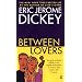 Between Lovers