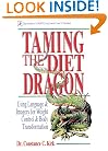 Taming the Diet Dragon: Language & Imagery for Weight Control and Body Transformation (Llewellyn's Self-Empowerment)