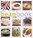 Book The Bean Book: Over Seventy Incredible Recipes